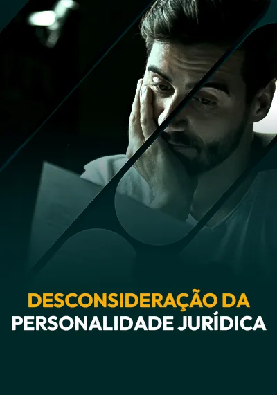 BLACK-HT-Desconsideracao-da-personalidade-juridica.webp